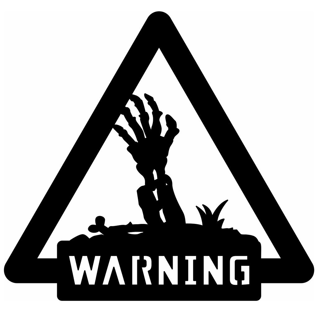 Laser Cut Warning Sign with Zombie Hand Vector