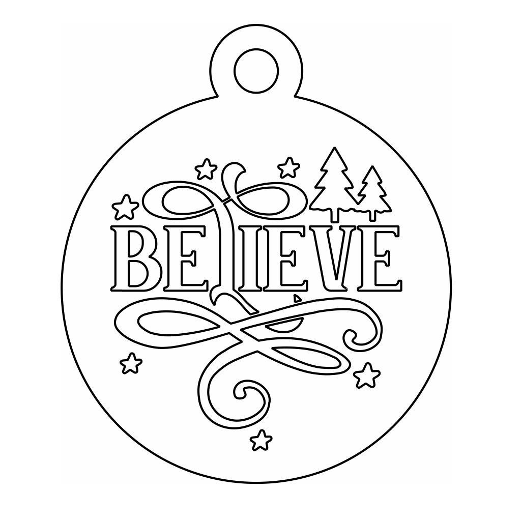 Laser Cut Believe Christmas Bauble Ornament Vector