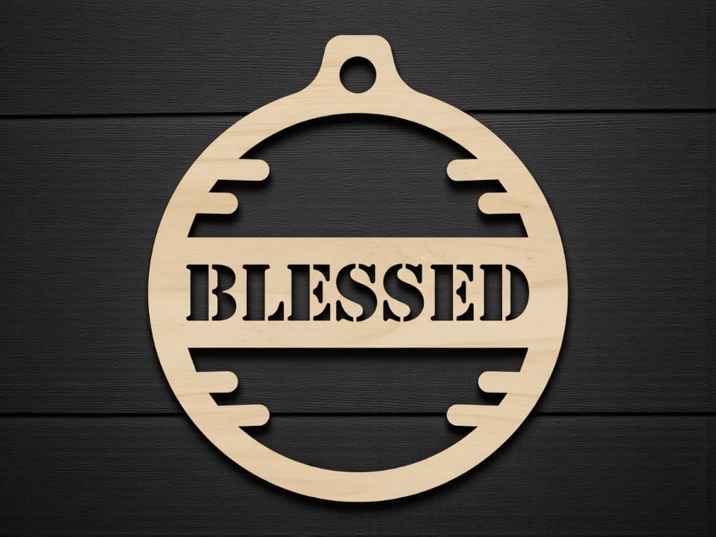 Laser Cut Blessed Christmas Ornament