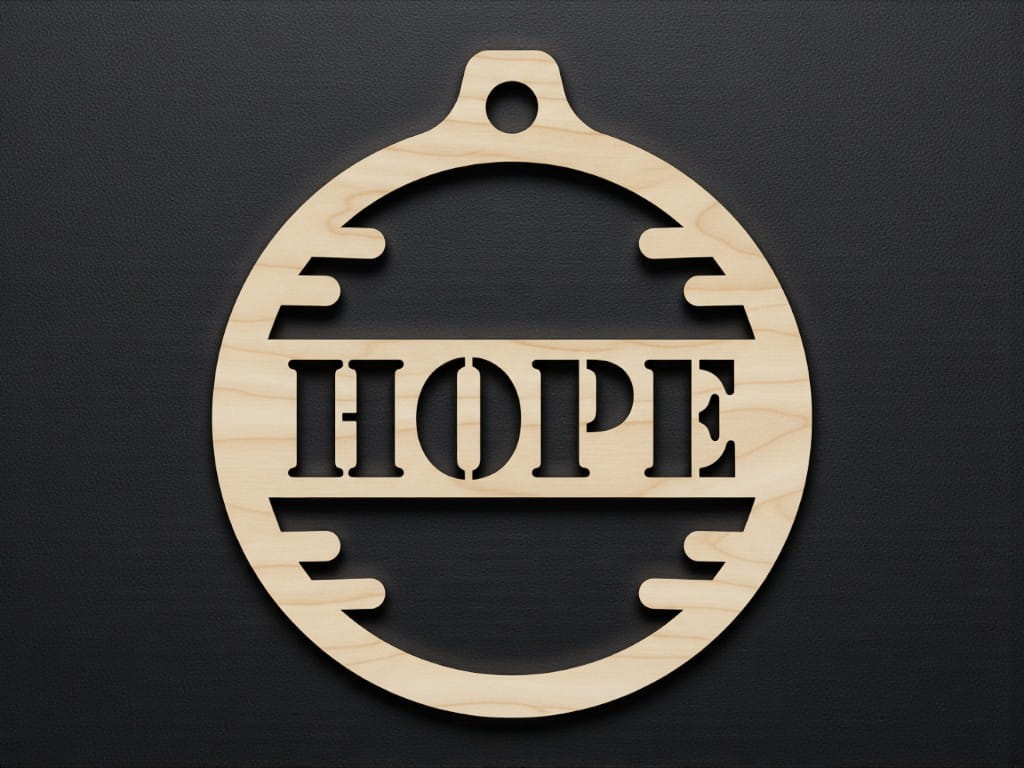 Laser Cut Hope Christmas Ornament