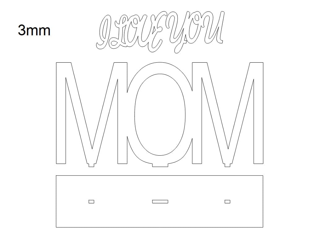 Laser Cut I Love You Mom Stand Decor Gift for Mothers Day