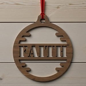 Laser Cut Faith Christmas Ornament