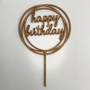 Laser Cut Round Happy Birthday Cake Topper